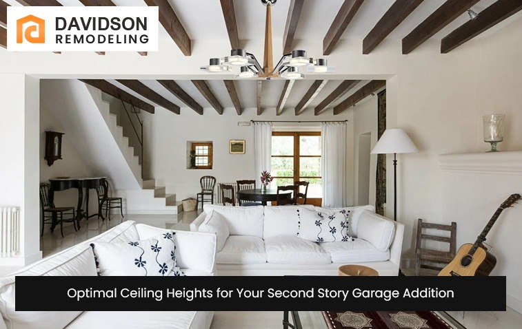 Optimal Ceiling Heights for Your Second Story Garage Addition